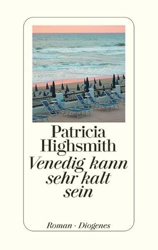 Venedig kann sehr kalt sein: Roman. Mit e. Nachw. v. Paul Ingendaay Venedig kann sehr kalt sein: Roman. Mit e. Nachw. v. Paul Ingendaay