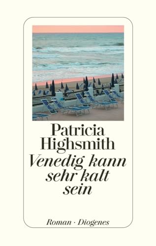 Venedig kann sehr kalt sein: Roman. Mit e. Nachw. v. Paul Ingendaay Venedig kann sehr kalt sein: Roman. Mit e. Nachw. v. Paul Ingendaay
