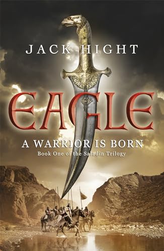 Eagle: Book One of the Saladin Trilogy von Hodder Paperbacks