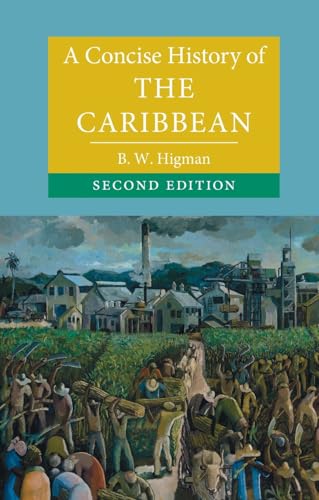 A Concise History of the Caribbean (Cambridge Concise Histories) von Cambridge University Press