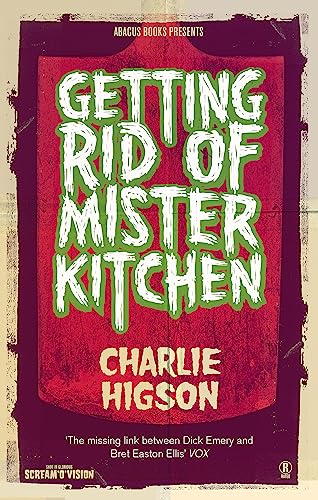 Getting Rid Of Mister Kitchen Getting Rid Of Mister Kitchen von Abacus (UK)
