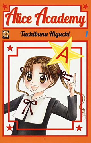 Alice academy (Vol. 1) (Gakuen collection) von GAKUEN COLLECTION