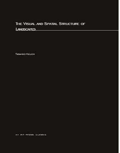 Visual and Spatial Structure of Landscapes (Mit Press) von MIT Press