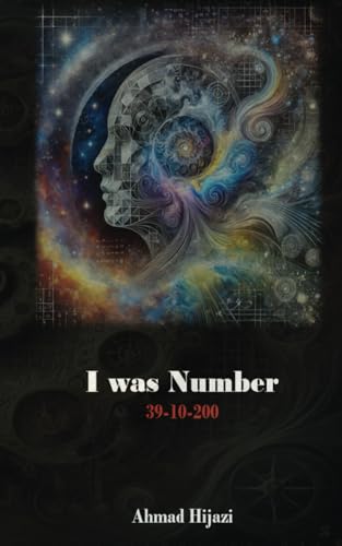 I was Number 39-10-200 von Independently published