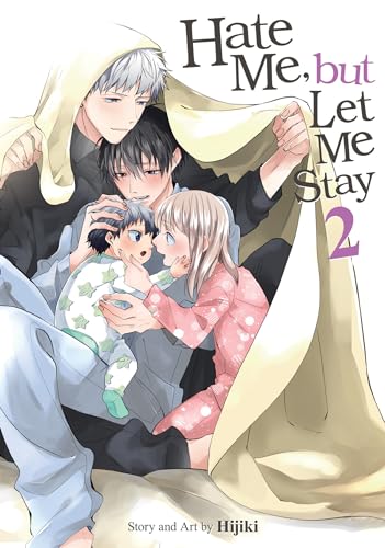 Hate Me, but Let Me Stay Vol. 2 von Seven Seas