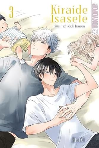 Kiraide Isasete - Lass mich dich hassen 03 von TOKYOPOP GmbH