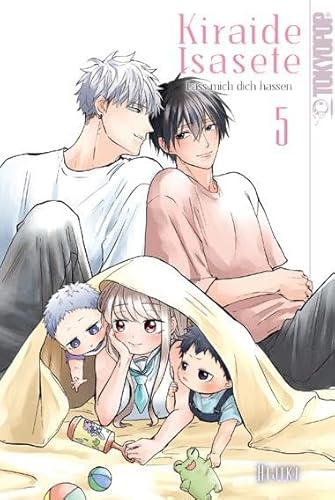 Kiraide Isasete - Lass mich dich hassen 05 von TOKYOPOP GmbH