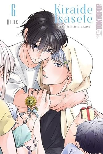 Kiraide Isasete - Lass mich dich hassen 06 von TOKYOPOP GmbH