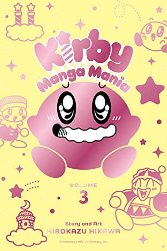 Kirby Manga Mania, Vol. 3: Volume 3 (KIRBY MANGA MANIA GN, Band 3)