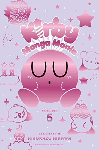Kirby Manga Mania, Vol. 5: Volume 5 (KIRBY MANGA MANIA GN, Band 5) von Viz Media
