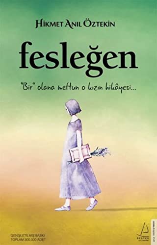 Fesleğen: "Bir" Olana Meftun O Kızın Hikayesi...
