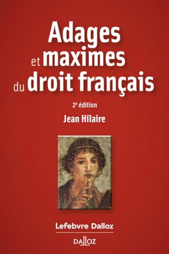 Adages et maximes du droit français. 2e éd. von DALLOZ
