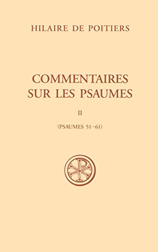 COMMENTAIRES SUR LES PSAUMES - TOME 2 (PSAUMES 51-61) von CERF