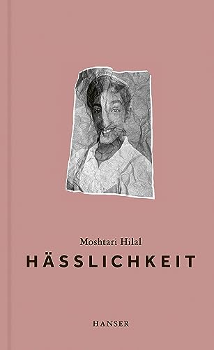 Hässlichkeit von Carl Hanser Verlag GmbH & Co. KG