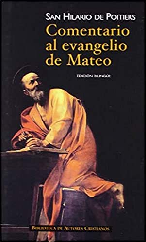 Comentario al evangelio de San Mateo (NORMAL, Band 694)