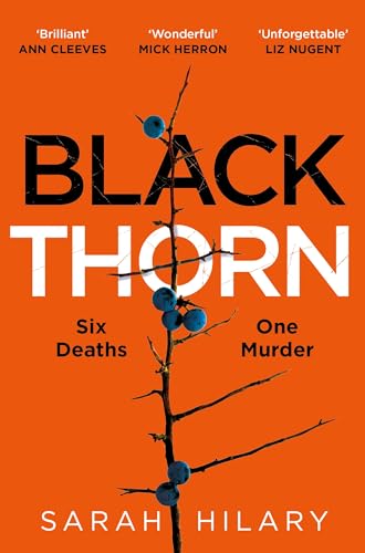 Black Thorn: A slow-burning, multi-layered mystery about families and their secrets and lies