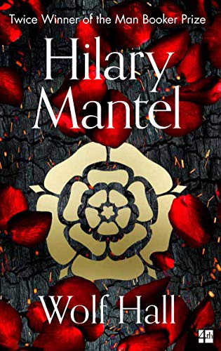 Wolf Hall: The Booker Prize-winning and bestselling first novel in the Wolf Hall trilogy, now a major TV series von Fourth Estate