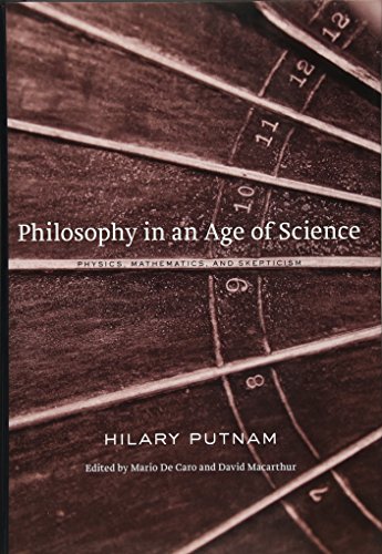 Philosophy in an Age of Science: Physics, Mathematics, and Skepticism