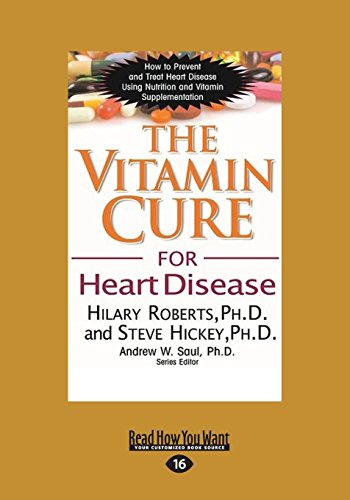 The Vitamin Cure for Heart Disease von ReadHowYouWant