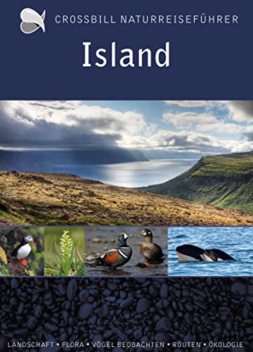 Island: Naturreiseführer (Crossbill Guides)