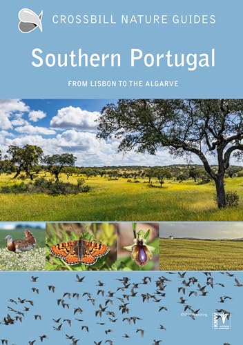Southern Portugal: from Lisbon to the Algarve (Crossbill Guides, Band 49)