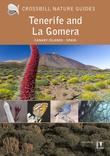 Tenerife and La Gomera: Canary Islands - Spain (Crossbill Guides, Band 40) von Crossbill Guides Foundation