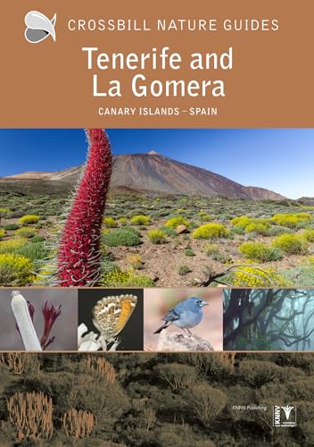 Tenerife and La Gomera: Canary Islands - Spain (Crossbill Guides, Band 40) von Crossbill Guides Foundation