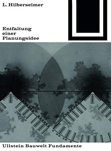 Entfaltung einer Planungsidee (Bauwelt Fundamente, 6)