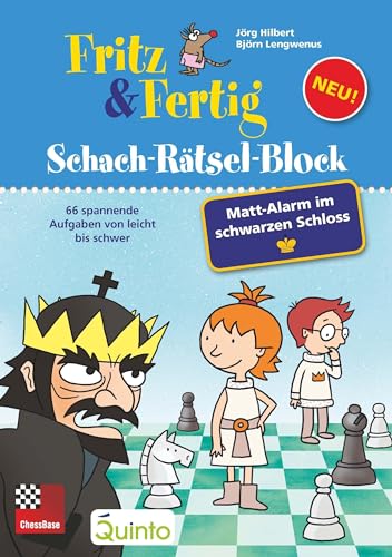 Fritz&Fertig Schach-Rätselblock: Mattalarm im schwarzen Schloss: 66 spannende Aufgaben von leicht bis schwer (Schach-Rätsel-Block: Spannende Schachaufgaben für Kinder) von ChessBase