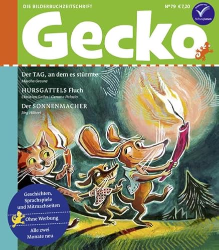 Gecko Kinderzeitschrift Band 79: Die Bilderbuchzeitschrift von Rathje & Elbel GbR