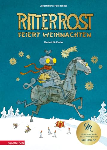 Ritter Rost 7: Ritter Rost feiert Weihnachten - Mit Goldfolie und weihnachtlicher Überraschung im Buch (Ritter Rost mit CD und zum Streamen)