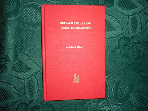 The New York State Chess Association congresses: Buffalo 1894 and 1901