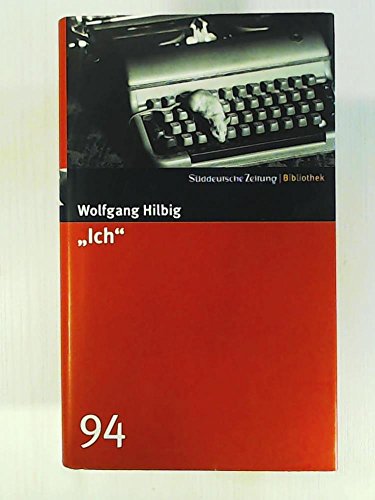 "Ich". SZ-Bibliothek Band 94