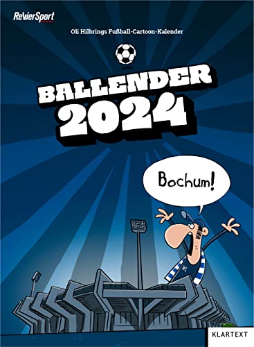 Ballender Vfl Bochum 2024 von Klartext Verlag