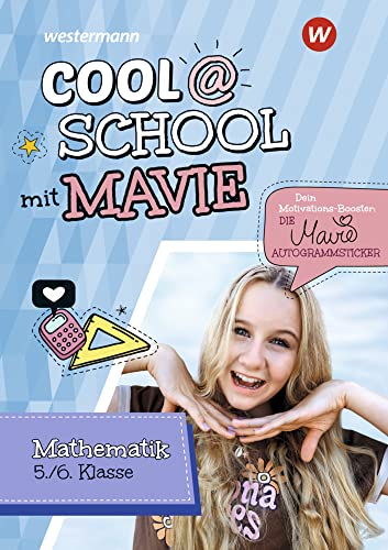 Cool @ School mit MAVIE: Mathematik 5 / 6 von LÜK