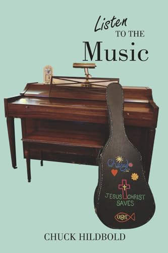 Listen to the Music von Bookbaby