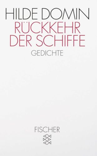 Rückkehr der Schiffe: Gedichte