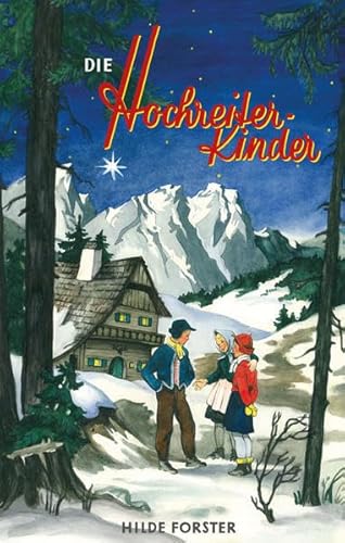 Die Hochreiter-Kinder