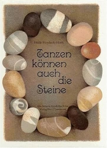 Tanzen können auch die Steine