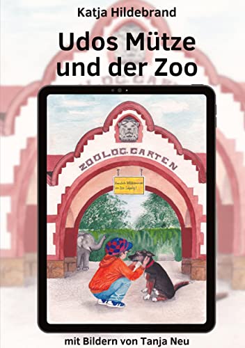 Udos Mütze und der Zoo: Band 2 von tredition