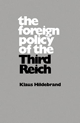 The Foreign Policy of the Third Reich (Campus 105)