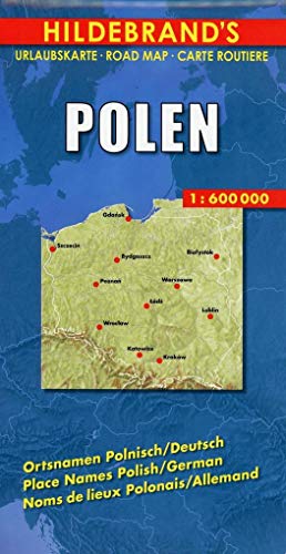 Hildebrand's Urlaubskarten, Nr.73, Polen: Mit Stadtplänen Warschau und Danzig, Karten Grossraum Kattowitz und Karpaten. Verzeichnis der Orte und ... Reiseinformationen (Europe S.)