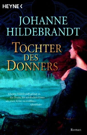 Tochter des Donners: Roman