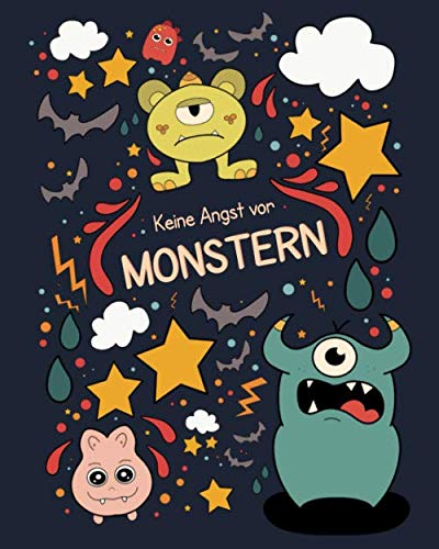Keine Angst vor Monstern: Monstermäßiges Malvergnügen für Kinder ab 4 Jahren Monster Malbuch zum Ausmalen und selber zeichnen