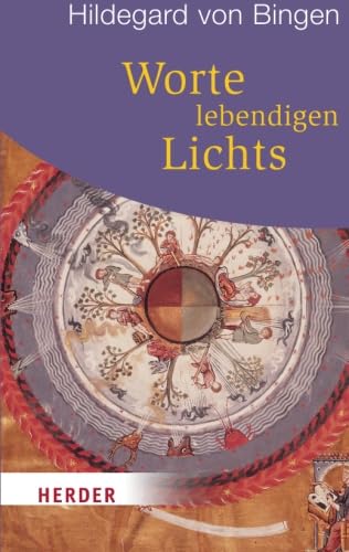 Worte lebendigen Lichts (HERDER spektrum) von Verlag Herder GmbH