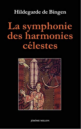 LA SYMPHONIE DES HARMONIES CELESTES: Edition bilingue français-latin von MILLON