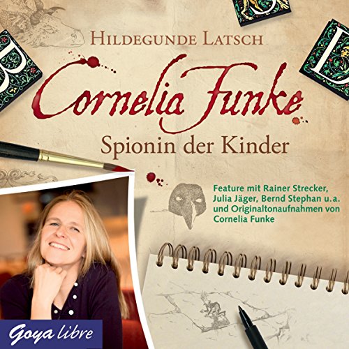 Cornelia Funke: Spionin der Kinder