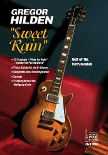 Sweet Rain, Best of Instrumentals, für E-Gitarre: Best of the Instrumentals von Unbekannt