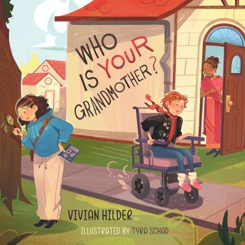 Who is YOUR Grandmother? von FriesenPress