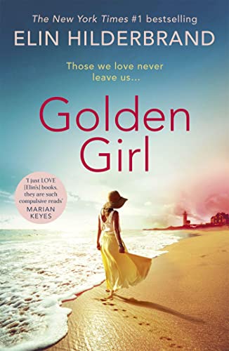Golden Girl: The perfect escapist summer read from the #1 New York Times bestseller von Hodder & Stoughton